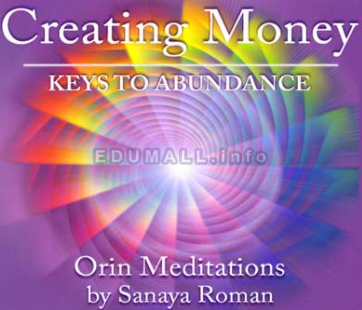 Orin - Creating Money: Meditation / Affirmations (No Transcript)