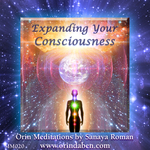 Orin - Orin’s Expanding Your Consciousness