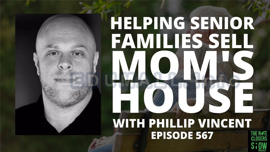 Phillip Vincent - Mom’s House Investor Home study Course