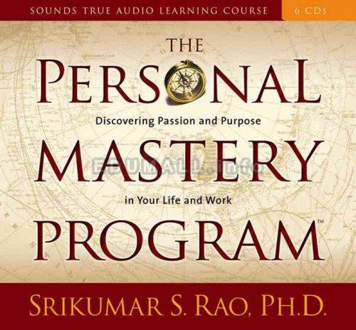 Srikumar S. Rao - THE PERSONAL MASTERY PROGRAM