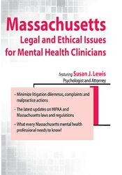 Susan Lewis - Massachusetts Legal and Ethical Issues for Mental Health Clinicians