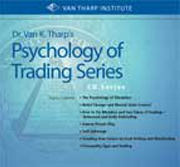 The Psychology of Trading - Van Tharp