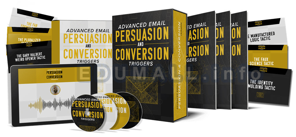 24 ADVANCED Email Persuasion & Conversion Triggers - Todd Brown