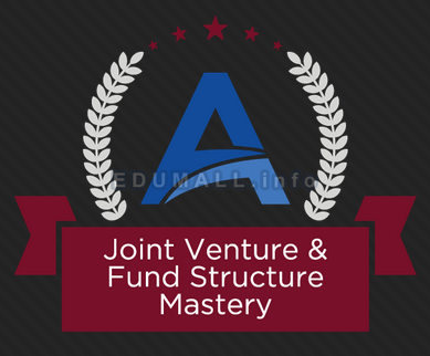 ACPARE - Funds vs. Joint Venture Structures Mastery