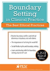 Boundary Setting in Clinical Practice: The Best Ethical Practices - Latasha Matthews