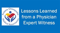 David Bryman - Lessons Learned from a Physician Expert Witness