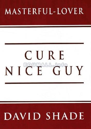 David Shade - Cure Nice Guy