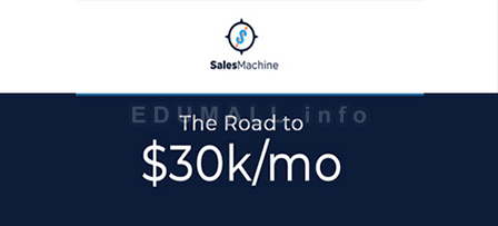 Eric Brief & Michael Tesalona - Sales Machine - The Road to $30k/Mo