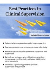 George Haarman - Best Practices in Clinical Supervision: A Blueprint for Providing Effective and Ethical Clinical Supervision