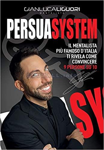 Gianluca Liguori - IL Mentalista Persuasystem