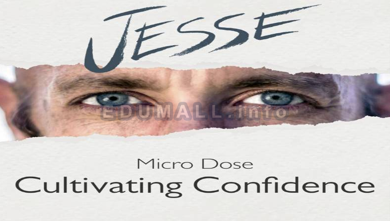 Jesse Elder - Cultivating Confidence
