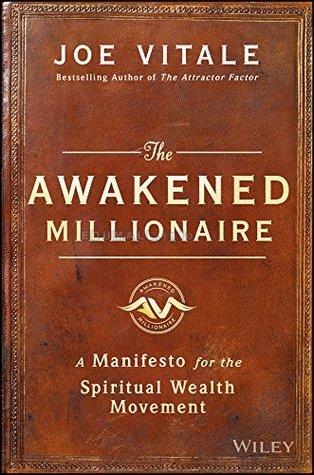 Joe Vitale - Awakened Millionaire Academy