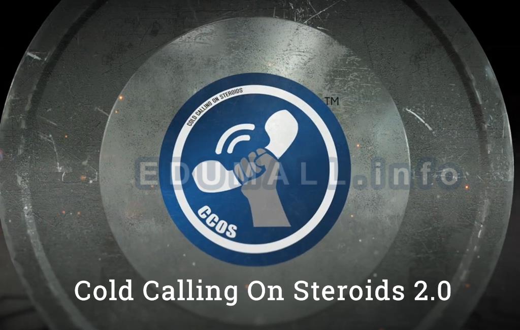 Joshua Gayman - Cold Calling On Steroids 2.0
