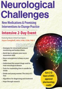 Joyce Campbell - 2-Day Neurological Challenges: New Medications & Promising Interventions to Change Practice