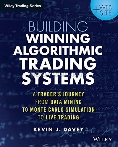 Kevin Davey - Building Winning Algorithmic Trading Systems