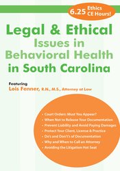 Legal and Ethical Issues in Behavioral Health in California - Lois Fenner
