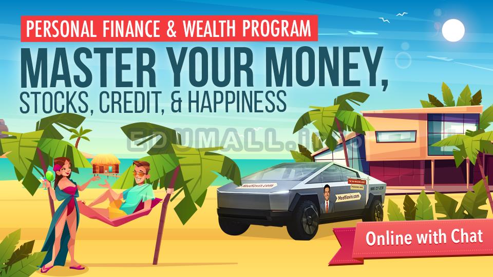 Meet Kevin - The Complete Guide to Money, Wealth, Investments, Credit and Passive Income