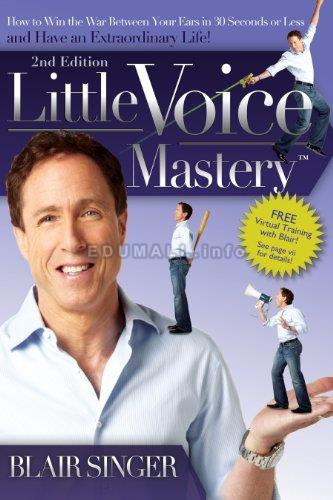 Blair Singer - Little Voice Mastery System