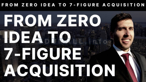Jason Paul Rogers - From Zero Idea to Seven-Figures Acquisition