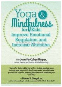 Jennifer Cohen Harper - Yoga & Mindfulness for Kids