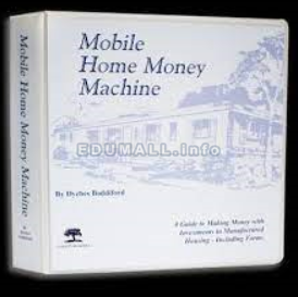 Dyches Boddiford - Mobile Home Money Machine