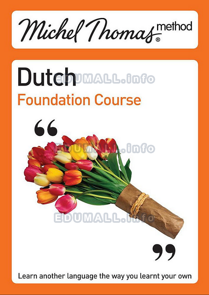 Method: Dutch Foundation Course - Michel Thomas